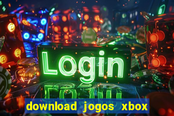 download jogos xbox 360 utorrent